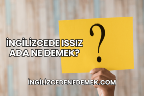 İngilizcede Issız Ada Ne Demek?