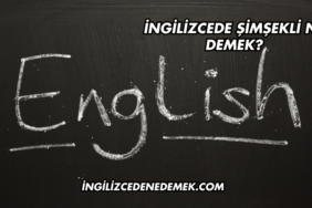 İngilizcede Şimşekli Ne Demek?