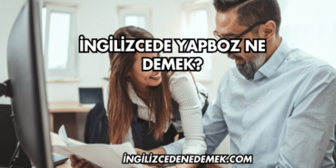 İngilizcede Yapboz Ne Demek?