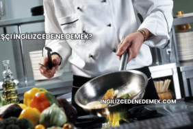 Aşçı İngilizcede Ne Demek?