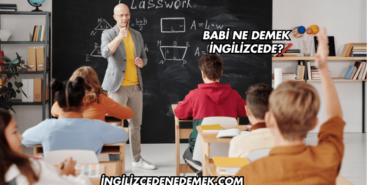 Babi Ne Demek İngilizcede?