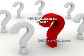 Best İngilizcede Ne Demek?