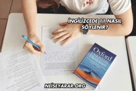 İngilizcede 11 Nasıl Söylenir?