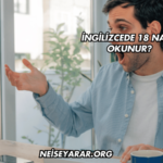 İngilizcede 18 Nasıl Okunur?
