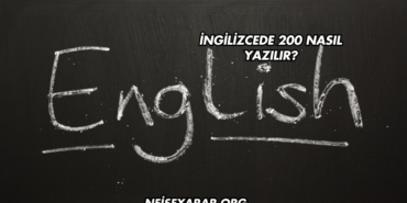 İngilizcede 200 Nasıl Yazılır?
