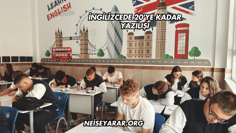 İngilizcede 20'ye Kadar Yazılışı