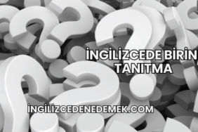 İngilizcede Birini Tanıtma
