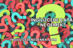 İngilizcede Çatal Ne Demek?
