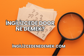 İngilizcede Door Ne Demek?