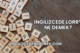 İngilizcede Lorry Ne Demek?