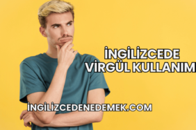 İngilizcede Virgül Kullanımı