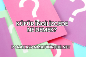 Küfür İngilizcede Ne Demek?