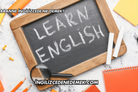 Babaanne İngilizcede Ne Demek?