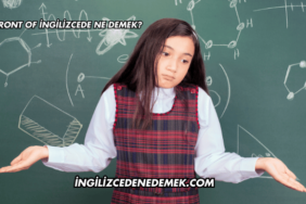 In Front Of İngilizcede Ne Demek?