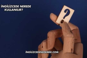 At İngilizcede Nerede Kullanılır?