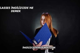 Classes İngilizcede Ne Demek
