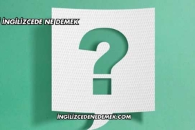 Gemi İngilizcede Ne Demek