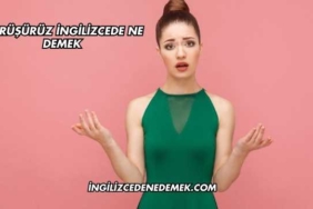 Görüşürüz İngilizcede Ne Demek