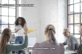 İngilizcede Boks Ne Demek