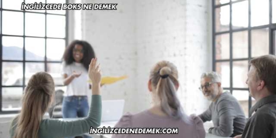 İngilizcede Boks Ne Demek