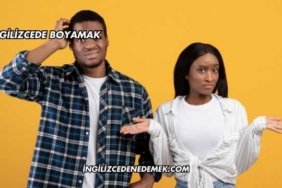 İngilizcede Boyamak