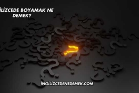 İngilizcede Boyamak Ne Demek?