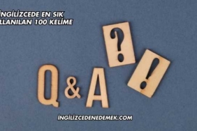 İngilizcede En Sık Kullanılan 100 Kelime