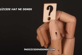 İngilizcede Hat Ne Demek