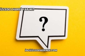 İngilizcede I Harfi Var mı?