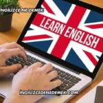 İngilizcede İngilizce Ne Demek