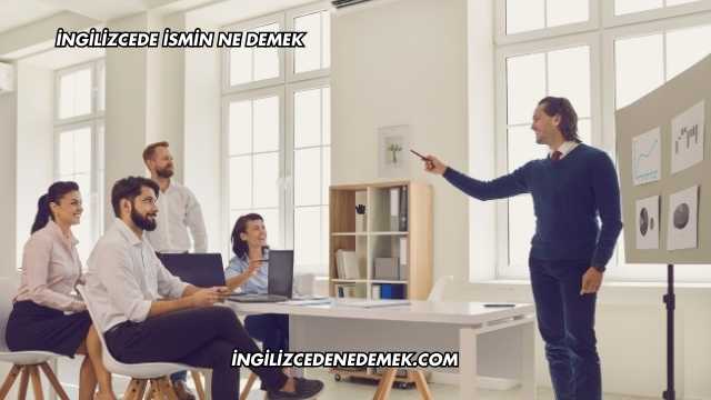 İngilizcede İsmin Ne Demek