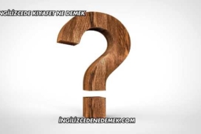 İngilizcede Kıyafet Ne Demek