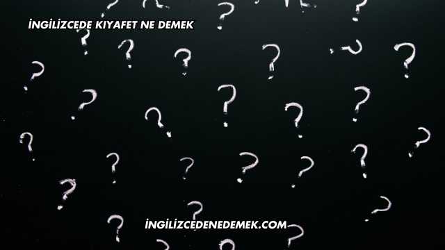 İngilizcede Kıyafet Ne Demek