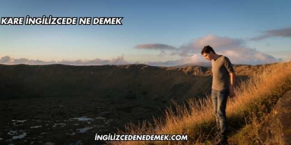 Kare İngilizcede Ne Demek