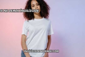 Save Ne Demek İngilizcede