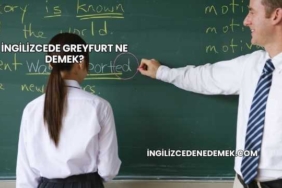 İngilizcede Greyfurt Ne Demek?