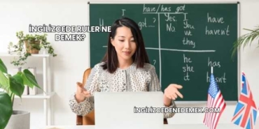 İngilizcede Ruler Ne Demek?