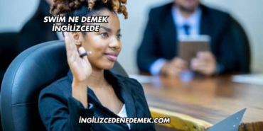 Swim Ne Demek İngilizcede