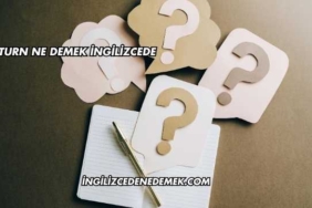 Turn Ne Demek İngilizcede