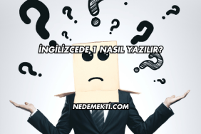İngilizcede 1 Nasıl Yazılır?