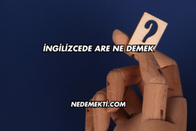 İngilizcede Are Ne Demek